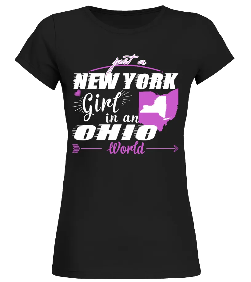 New York Girl In An Ohio World Camiseta cuello redondo Mujer