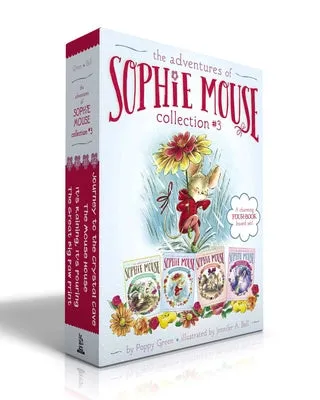 The Adventures of Sophie Mouse Collection #3 (Boxed Set): The Great Big Paw Print; It's Raining, It's Pouring; The Mouse House; 